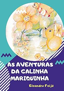 Livro As Aventuras da Galinha Mariquinha (Parallel Inteligence Livro 1)