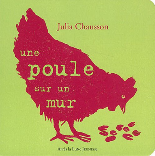 Une  poule sur un mur