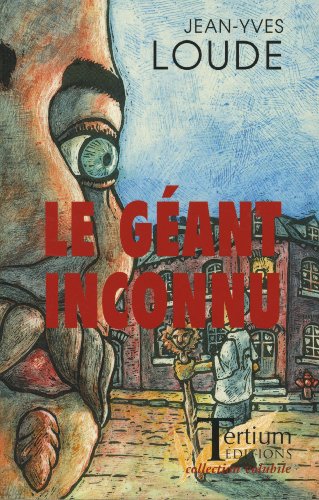 Le  géant inconnu