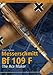 Messerschmitt Bf 109 F: The Ace Maker (Monographs Special Edition)