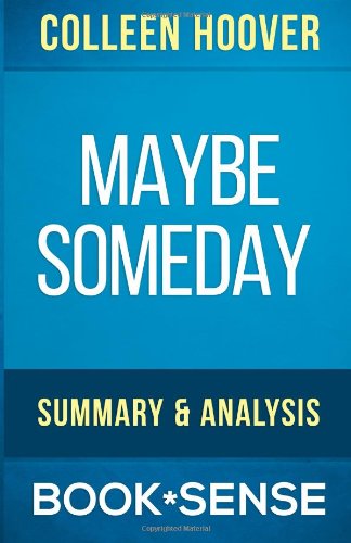 Maybe Someday: by Colleen Hoover | Summary & Analysis
