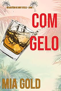 Livro Com Gelo (Um Mistério de Ruby Steele – Livro 1)