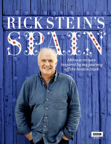 #56 — Rick Stein's Spain: 140 New Recipes Inspired by My Journey O...