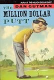 The Million Dollar Putt