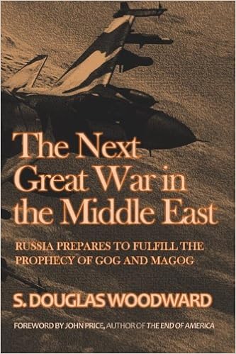 The Next Great War In The Middle East Russia Prepares To - 