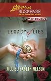 Legacy of Lies (Love Inspired Suspense)