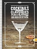 Image de Cocktails: Les nouveaux classiques