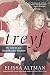 TREYF: My Life as an Unorthodox Outlaw by Elissa Altman