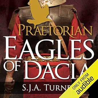 Praetorian, Book 3 - SJA Turney
