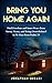 Bring You Home Again: You Can Find Freedom and Inner Peace from Stress, Worry and Being Overwhelmed by Jonathan Geraci