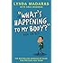 What's Happening to My Body? Book for Boys: Revised Edition
