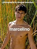 Marcelino: Photographs by Douglas Simonson
