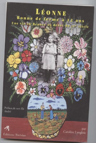 Léonne, bonne de ferme à 12 ans