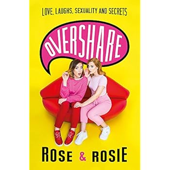 Overshare: Love, Laughs, Sexuality and Secrets Overshare: Love, Laughs, Sexuality and Secrets