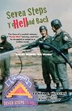 Seven Steps to Hell and Back by Frank E. Wiggins, Etta Cavalier