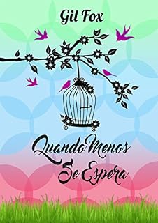 Livro Quando menos se espera