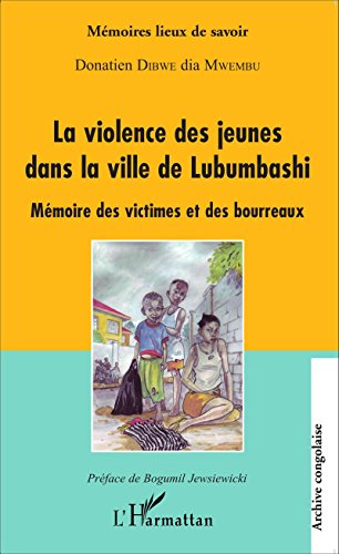 La  violence des jeunes dans la ville de Lubumbashi