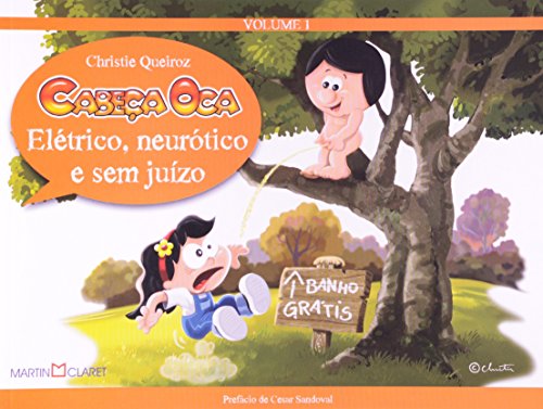 Livro Elétrico, Neurótico e sem Juízo. Cabeça Oca
