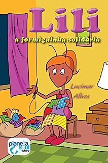 Livro Lili, a formiguinha solidária