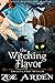 The Witching Flavor (A Cozy Mystery Book): Sweetland Witch