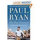 The Way Forward Renewing the American Idea Kindle edition by Paul