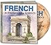 FRENCH in 10 minutes a day BOOK + AUDIO: Language course for beginning and advanced study. Includes Workbook, Flash Cards, Sticky Labels, Menu Guide, ... Grammar. Bilingual Books, Inc. (Publisher)