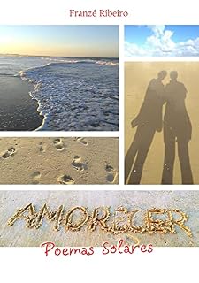 Livro AMORECER : Poemas Solares