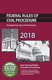 Federal Rules of Civil Procedure and Selected Other Procedural Provisions (Selected Statutes)