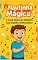 Livro Flautinha Mágica: Flauta Doce para Crianças: Método Divertido com Brincadeiras Musicais, Partituras Simplificadas e Certificado de Conclusão