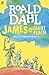 James and the Giant Peach by Roald Dahl, Quentin Blake