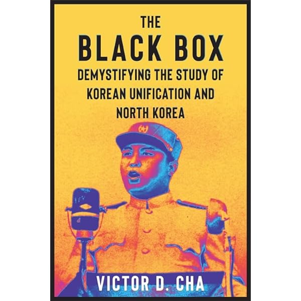 Korea: A New History of South and North: Cha, Victor