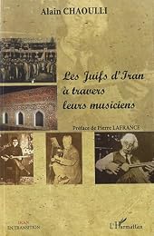 Les  Juifs d'Iran à travers leurs musiciens