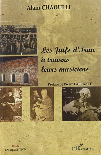 Les  Juifs d'Iran à travers leurs musiciens