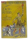 The Ten Dreams of Zach Peters