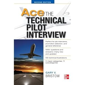 Ace The Technical Pilot Interview 2/E