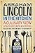 Abraham Lincoln in the Kitchen: A Culinary View of Lincoln's Life and Times