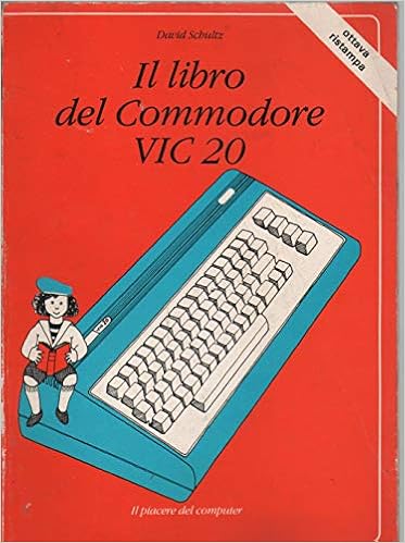 Il libro del Commodore Vic 20 (Italiano) Copertina flessibile – 1 gen 1983