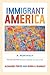 Immigrant America: A Portrait