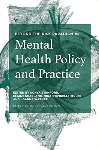Amazon Com Beyond The Risk Paradigm In Mental Health Policy And