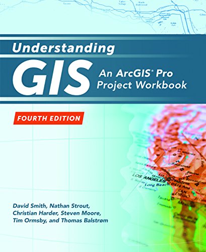 Understanding GIS: An ArcGIS Pro Project Workbook