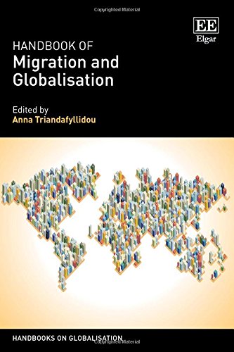 BOOK Handbook of Migration and Globalisation (Handbooks on Globalisation series) [E.P.U.B]