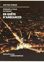 En quête d'ambiances