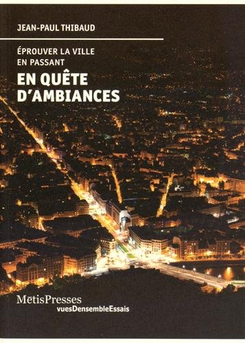 En quête d'ambiances