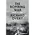 The Bombing War: Europe, 1939-1945