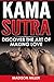 Kama Sutra: Discover the Art of Making Love by Madison Miller