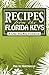 Recipes From The Florida Keys by Phil de Montmollin