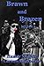 Brawn and Brazen (KO Ink Book 3)