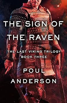 The Sign Of The Raven The Last Viking Trilogy Book 3