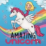 I'm an Amazing Unicorn by Jill Wolfe, Izzy Bean