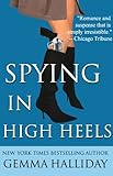 Spying in High Heels by Gemma Halliday front cover